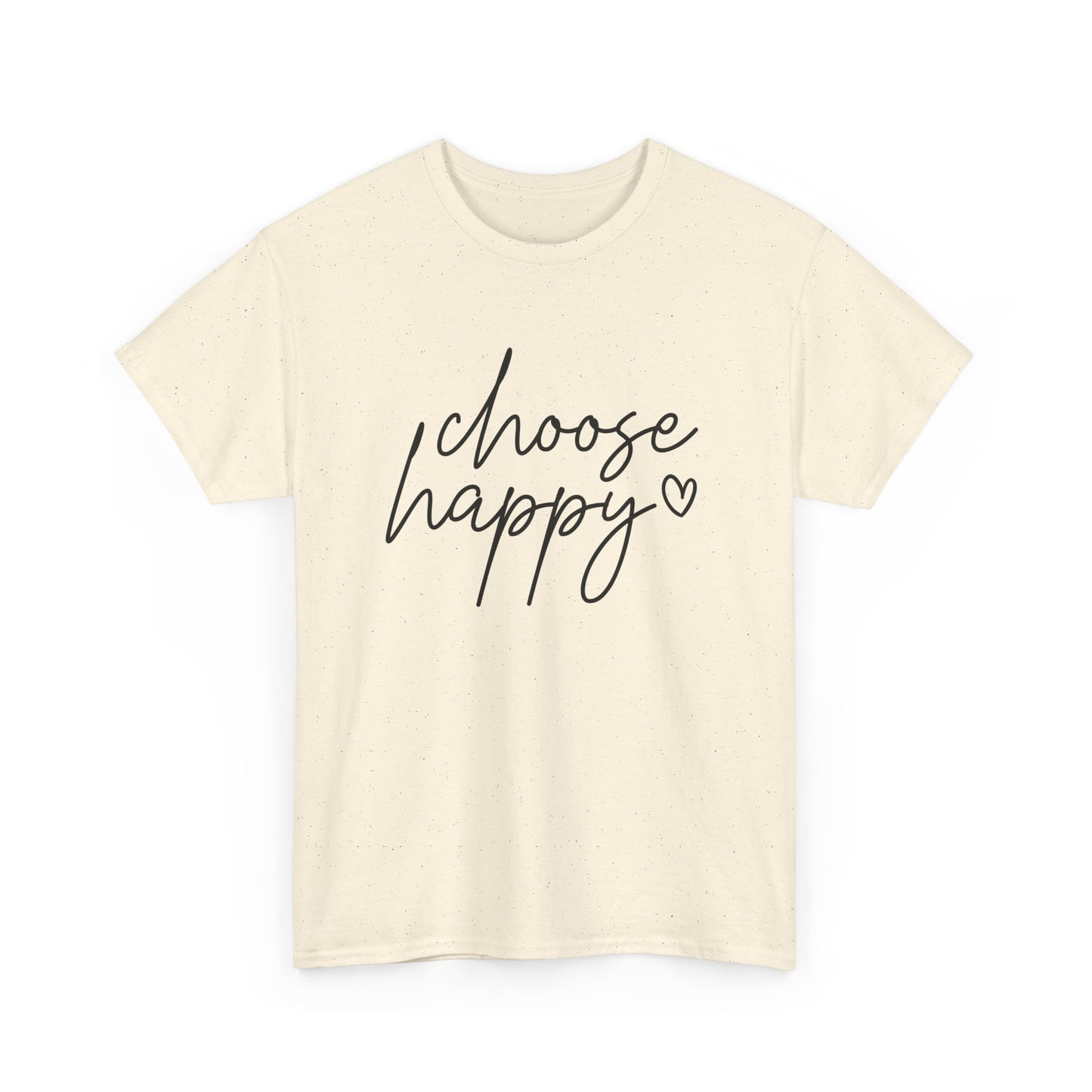 Choose Happy Unisex Heavy Cotton Tee - Casual Comfort Wear