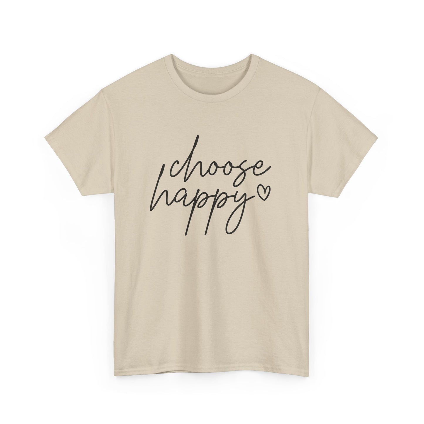 Choose Happy Unisex Heavy Cotton Tee - Casual Comfort Wear