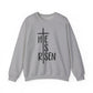 He Is Risen Unisex Crewneck Sweatshirt